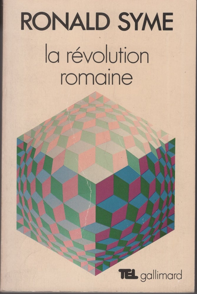 Item #31717 La revolution romaine. Ronald Syme, Roger Stuveras.