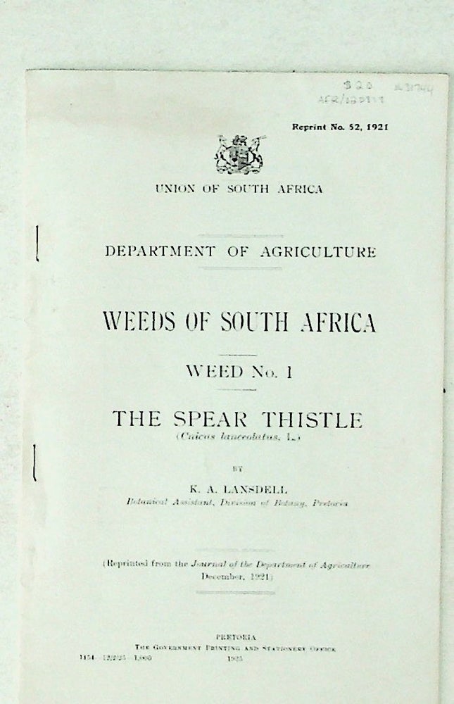 Item #31744 Weeds of South Africa. WEED No. 1. The Spear Thistle. K. A. Lansdell.