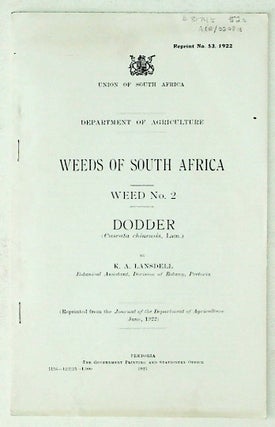 Item #31745 Weeds of South Africa. WEED No. 2. Dodder. K. A. Lansdell