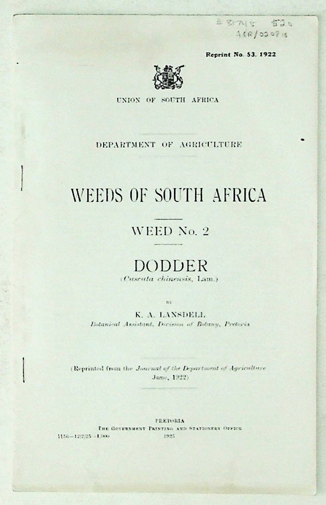 Item #31745 Weeds of South Africa. WEED No. 2. Dodder. K. A. Lansdell.