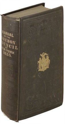Item #31789 Manual of the Corporation of City of New York for 1853. D. T. Valentine, David Thomas