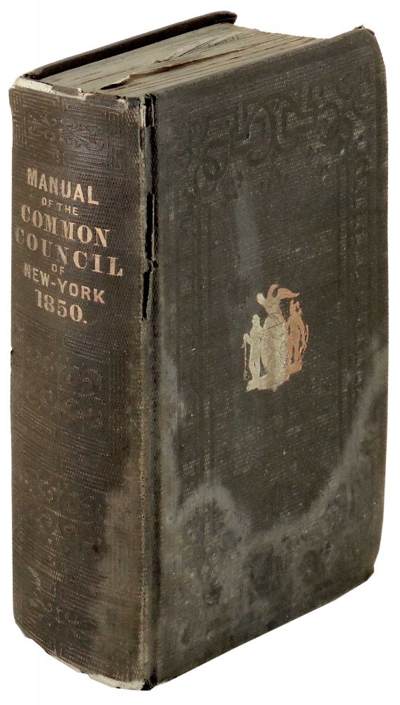 Item #31795 Manual of the Corporation of City of New York for 1850. D. T. Valentine, David Thomas.