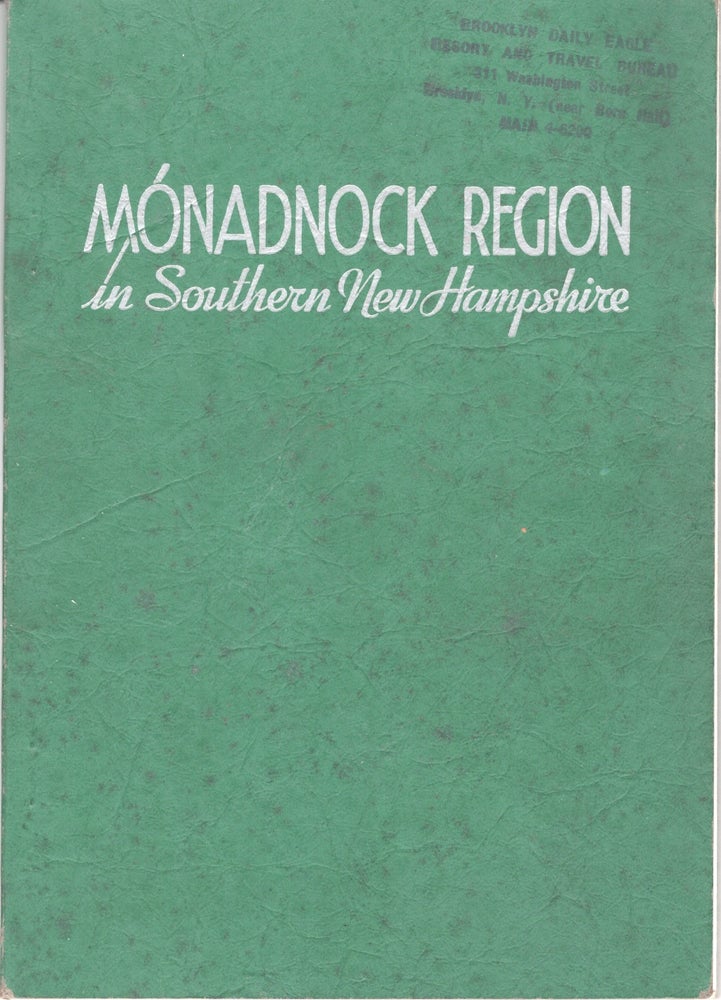 Item #31806 Monadnock Region in Southern New Hampshire. John E. Coffee Monadnock Region Association.