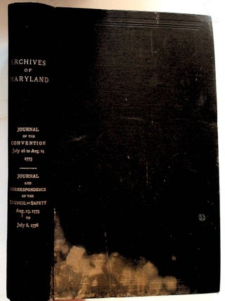 Item #32218 Archives of Maryland. Journal of the Maryland Convention July 26-August 14, 1775....