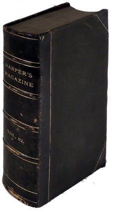 Item #32232 Harper's New Monthly Magazine. Volume LXII (62) December 1880 to May 1881. Walt...