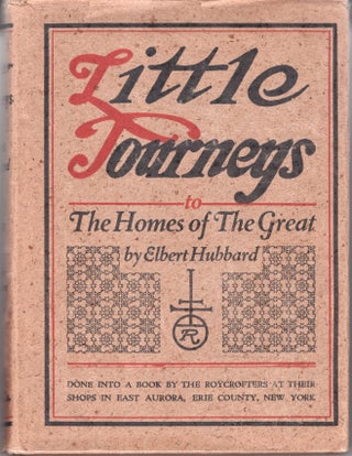 Item #32522 Little Journeys to the Homes of the Great (English Authors: Volume V Five). Elbert...