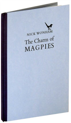 Item #32527 The Charm of Magpies. Incline Press, Nick Wonham