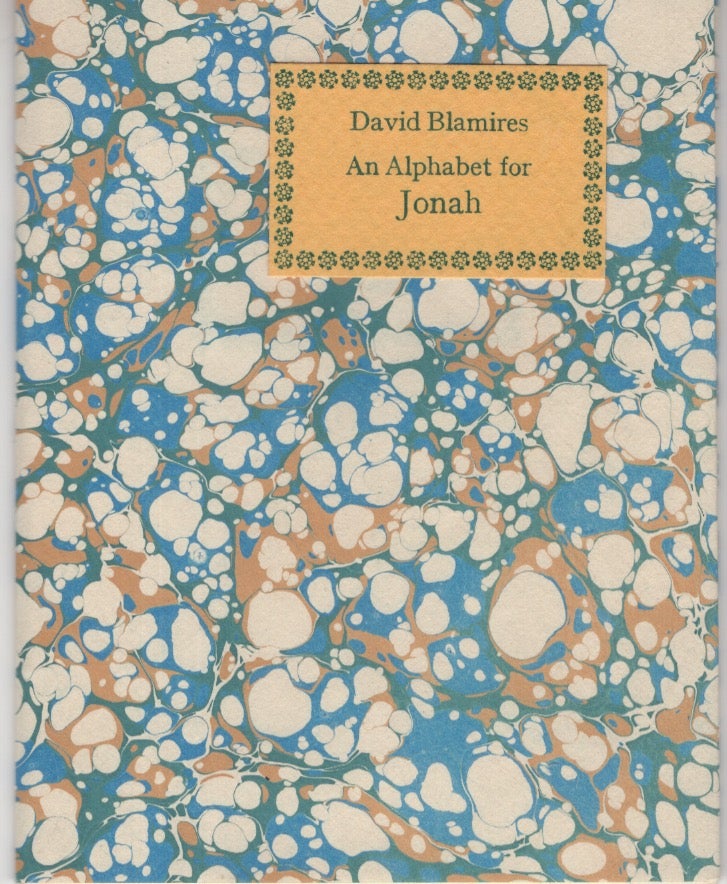 Item #32642 An Alphabet for Jonah OR David Blamires' Story of Jonah: An Alphabetic Rhyme illustrated with antique cuts. Incline Press, David Blamires.