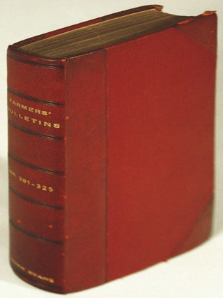 Item #32935 U.S. Department of Agriculture. Farmers' Bulletins Nos. 301 - 325 with Contents and...