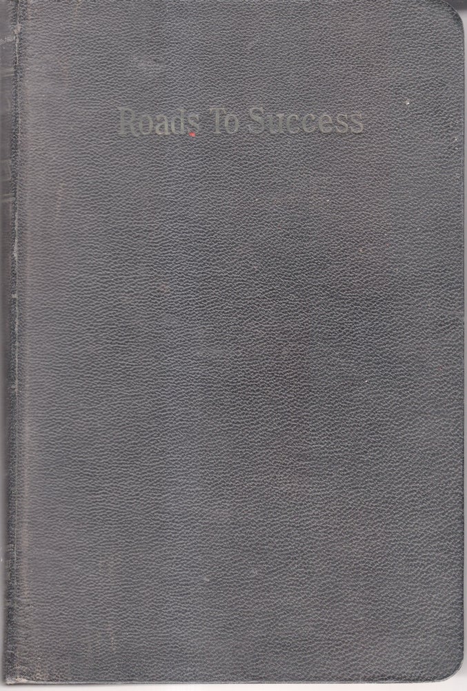 Item #33161 Roads to Success: An Inspirational Text Book for Use in Schools and Colleges. Maryland's Men, Women of Achievement.