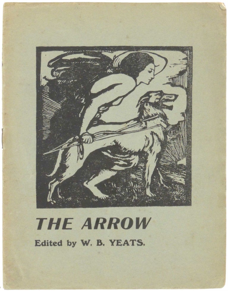 Item #33269 The Arrow Volume I Number 5. William Butler Yeats.