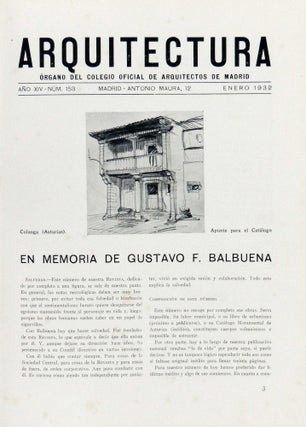 Arquitectura: Organo del Colegio Oficial de Arquitectos de Madrid. Ano XIV (14) - Num 153. Madrid - Antonio Maura, 12. Enero 1932 - Numbs 163 y 64. Novbre y Dicbre, 1932