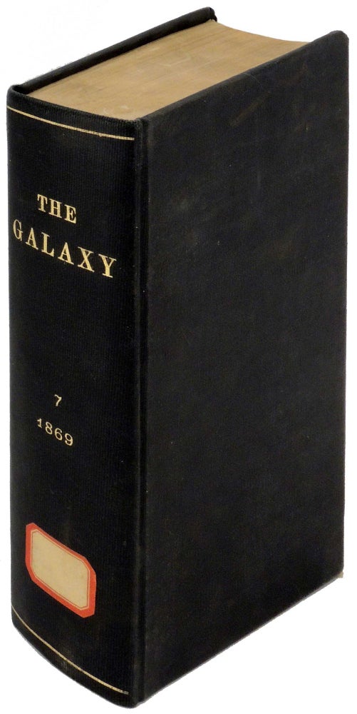 Item #33378 The Galaxy: An Illustrated Magazine of Entertaining Reading. Volume VII (7). September 1866 - December 1866