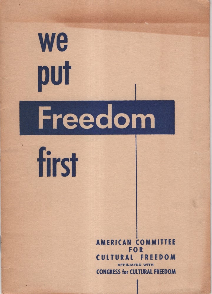 Item #33645 We Put Freedom First. Irving Brown.