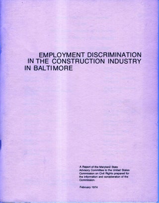 Item #33800 Employment Discrimination in the Construction Industry in Baltimore