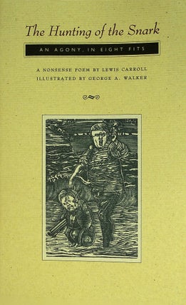 Item #33819 The Hunting of the Snark: An Agony in Eight Fits. Cheshire Cat Press, Lewis Carroll,...