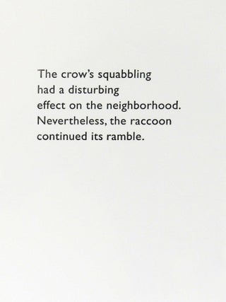 The Crow and the Raccoon: A Suburban Fable
