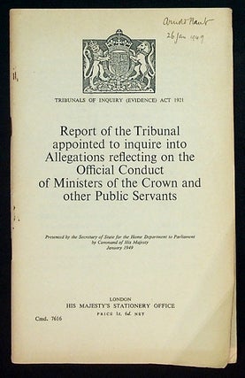 Item #33950 Tribunals of Inquiry (Evidence) Act 1921. Report of the Tribunal appointed to inquire...