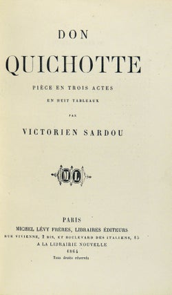 Don Quichotte: Piece en Trois Actes