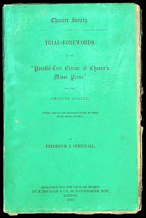 Item #34031 Trial-Forewords to My "Parallel-Text Edition of Chaucer's Minor Poems" for the...