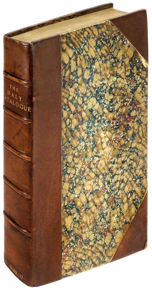 Item #34044 Catalogue of the Valuable Literary and Art Property Gathered by the Late Augustin Daly to be Disposed of at Absolute Public Sale by Order of the Executors. Part II. Books. Augustin Daly.
