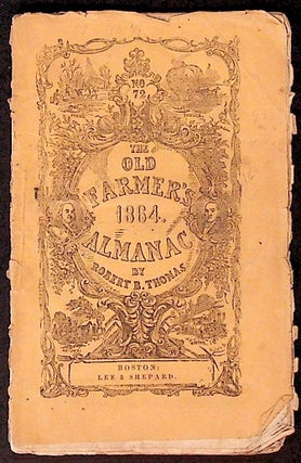 Item #34140 The Old Farmer's 1864 Almanac. Robert B. Thomas