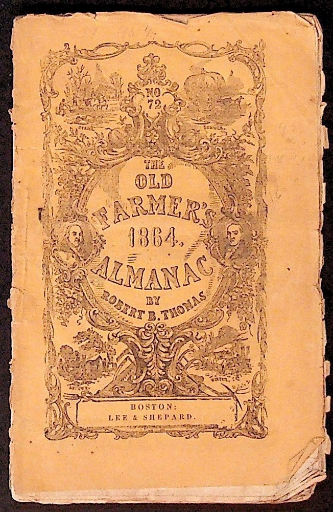 Item #34140 The Old Farmer's 1864 Almanac. Robert B. Thomas.