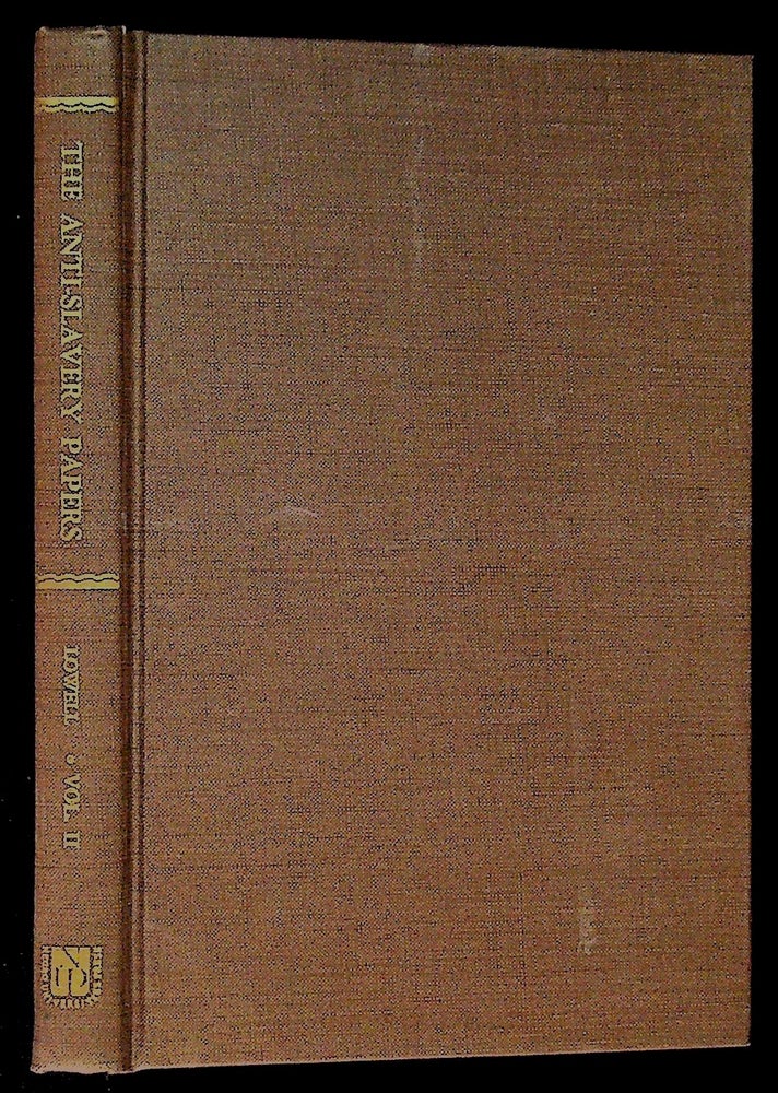 Item #34237 The Anti-Slavery Papers of James Russell Lowell. Volume II ONLY. James Russell Lowell.