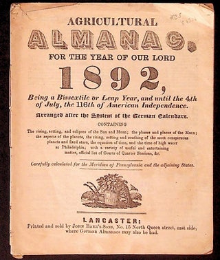 Item #34306 Agricultural Almanac for the Year of Our Lord 1892. Unknown