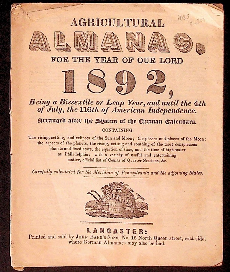 Item #34306 Agricultural Almanac for the Year of Our Lord 1892. Unknown.