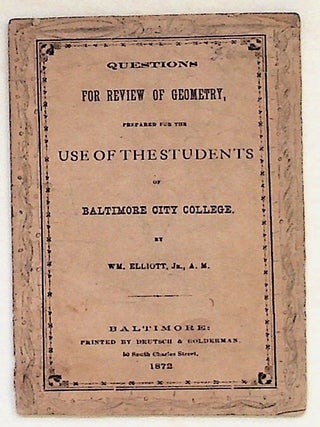 Item #3447 Questions for Review of Geometry, Prepared for the Use of the Students of Baltimore...