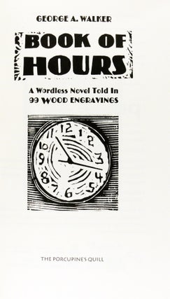 Book of Hours: A Wordless Novel Told in 99 Wood Engravings