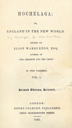 Hochelaga: or England in the New World 2 Volumes