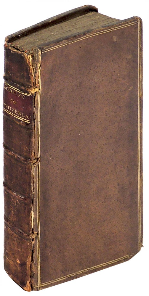 Item #35059 An Account of Switzerland Written in the Year 1714. Abraham Stanyan.