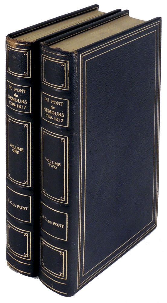 Item #35192 Du Pont of Nemours Two Volumes. B. G. Du Pont, Bessie Gardner.