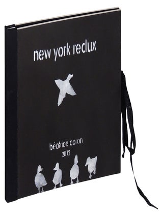Item #35275 New York Redux. Béatrice Coron, book artist