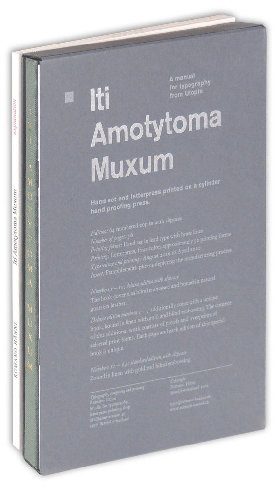 Item #35292 Iti Amotytoma Muxum. A Manual of Typography From Utopia. Romano Hänni.