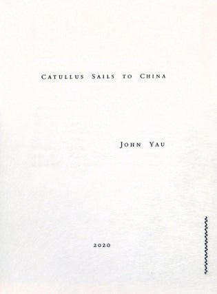 Catullus Sails to China