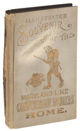 Item #35479 Illustrated Souvenir: Maryland Line Confederate Soldiers' Home, Pikesville, Maryland....
