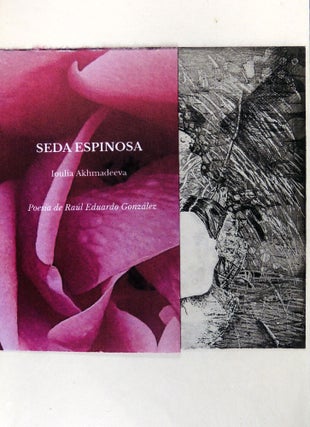 Seda Espinosa / Thorny Silk