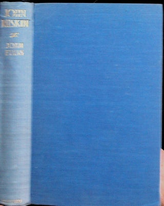 Item #35565 John Ruskin. Joan Evans