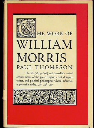 Item #35570 The Work of William Morris. Paul Thompson