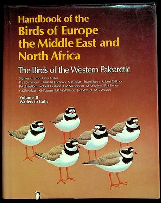 Item #35658 Handbook of the Birds of Europe the Middle East and Africa: The Birds of the Western...
