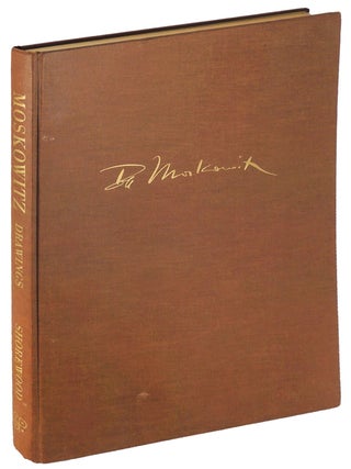 Item #35724 Ira Moskowitz. Raymond Charmet, Claude Roger Marx, introduction John Davis Hatch