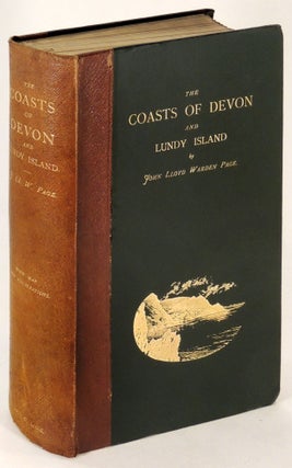 Item #35903 The Coasts of Devon and Lundy Island: Their Towns, Villages, Scenery, Antiquities,...