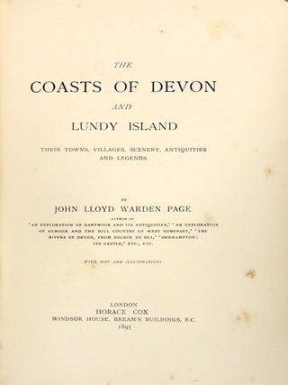 The Coasts of Devon and Lundy Island: Their Towns, Villages, Scenery, Antiquities, and Legends