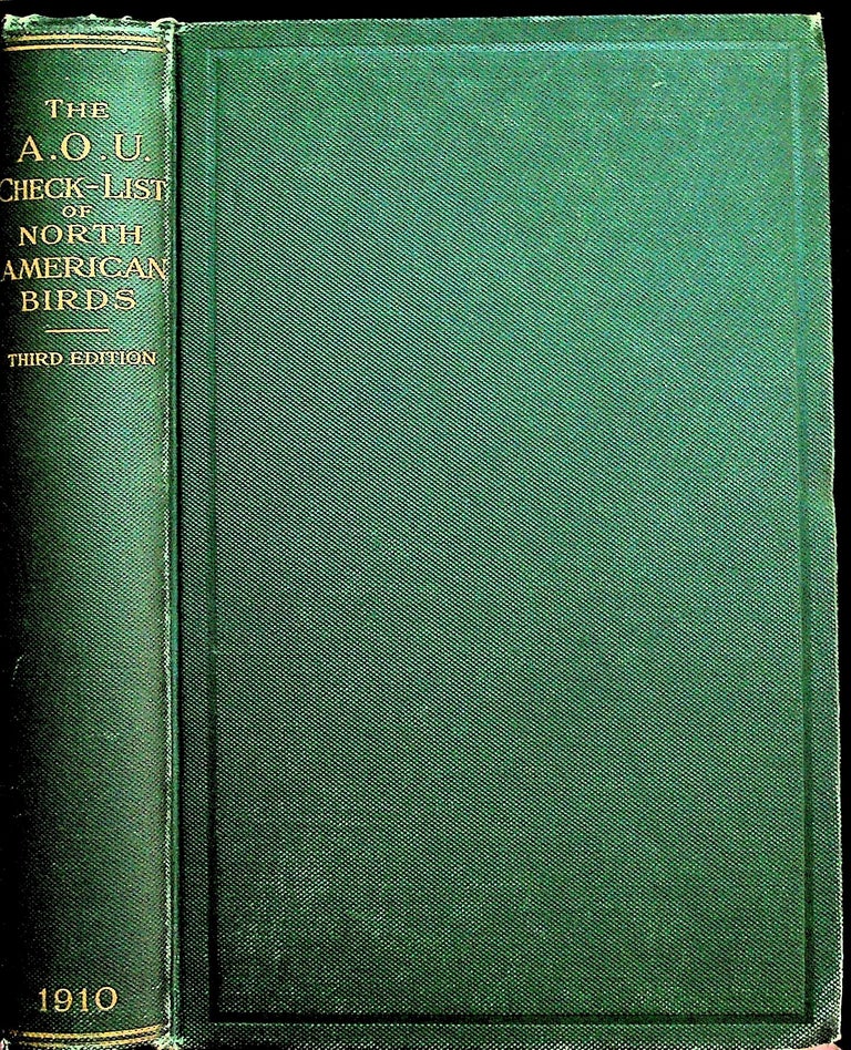 Item #35909 Check-list of North American Birds Prepared by a Commitee of the American Ornithologist's Union. Unknown.