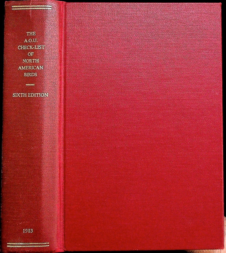 Item #35911 Check-list of North American Birds. The Species of Birds of North America from the Arctic through Panama, including the West Indies and Hawaiian Islands. Prepared by the Commitee on Classification and Nomenclature of the American Ornithologist's Union. Unknown.
