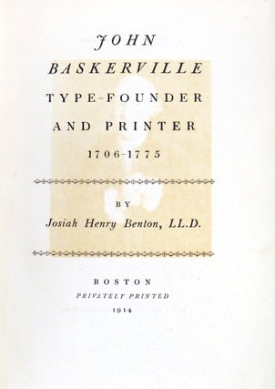 John Baskerville Type-Founder and Printer 1706-1775
