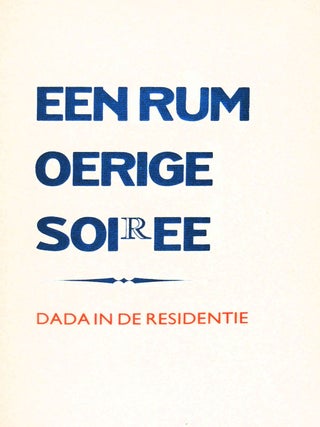 Een Rumoerige Soiree: Dada in de Residentie